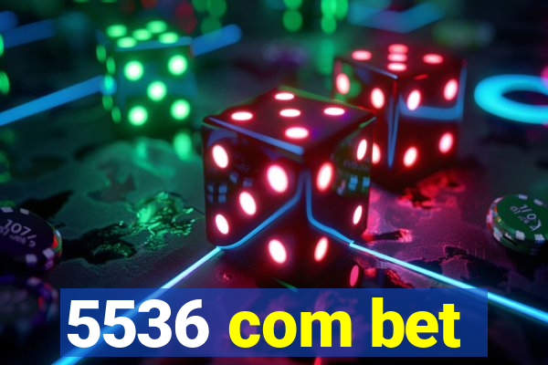 5536 com bet